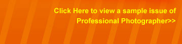 Click Here to view a sample issue of Professional Photographer>>